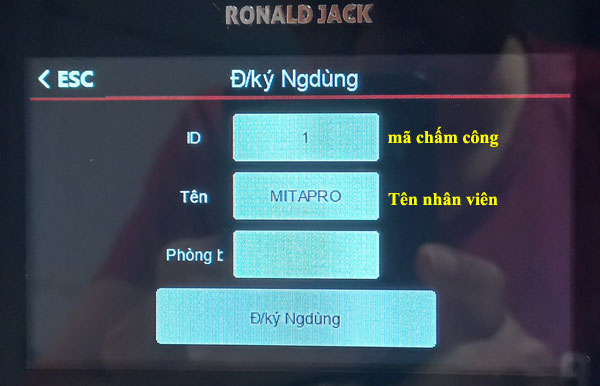 ID mã chấm công trên máy ronald jack ai11 ID mã chấm công trên máy ronald jack ai11