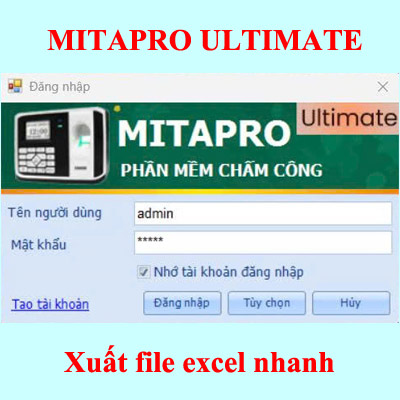 Mitapro Ultimate - Phần Mềm Chấm Công Mới 2025